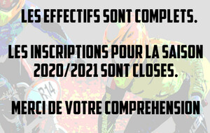 LES INSCRIPTIONS POUR LA SAISON 2020/2021 SONT CLOSES !